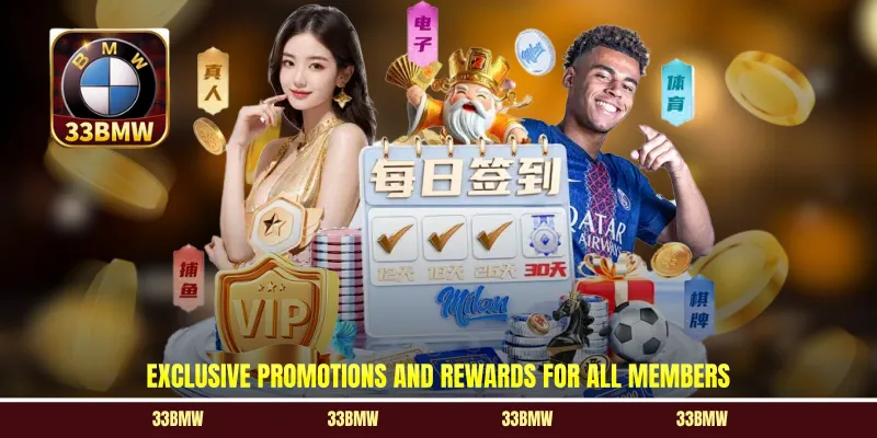 Exclusive promotions and rewards for all members