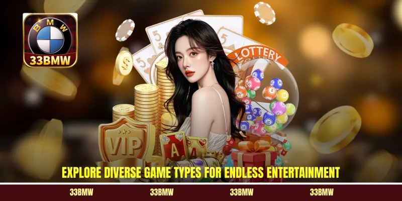 Explore diverse game types for endless entertainment