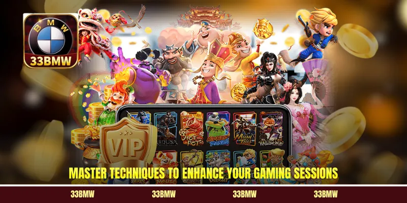 Master techniques to enhance your gaming sessions