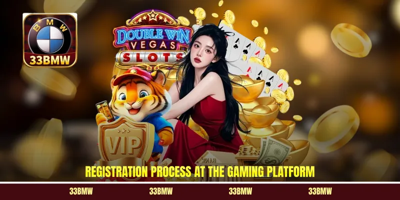 Registration process at the gaming platform