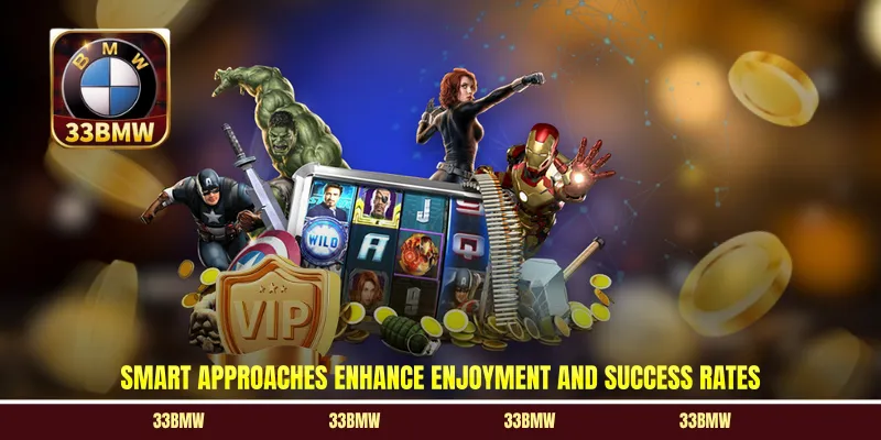 Smart approaches enhance enjoyment and success rates