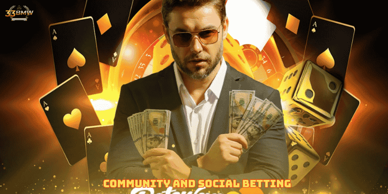 Community and Social Betting