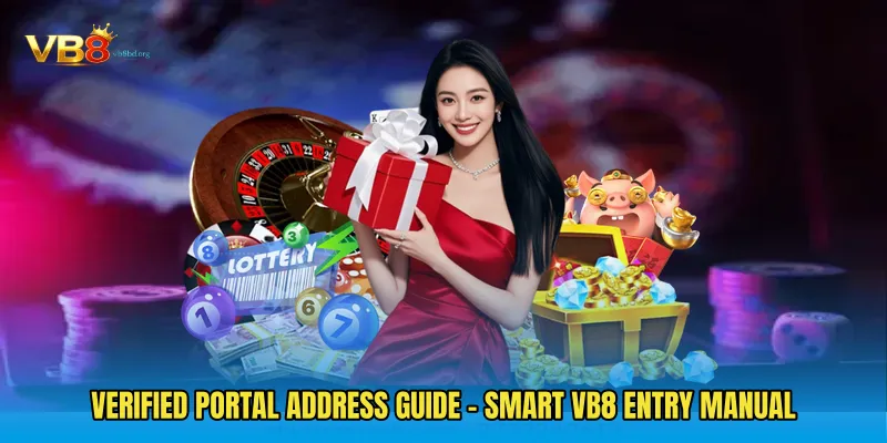 Verified Portal Address Guide - Smart VB8 Entry Manual